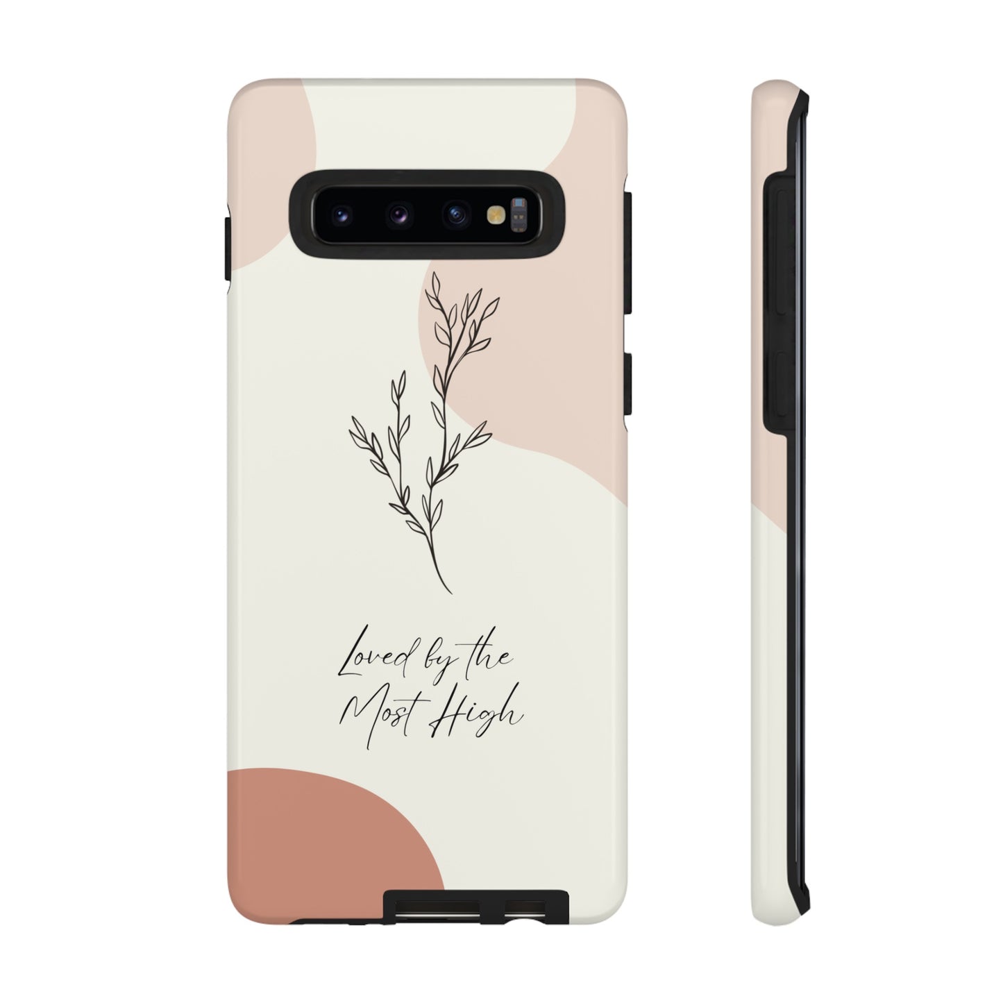 Loved by the Most High Android Phone Case