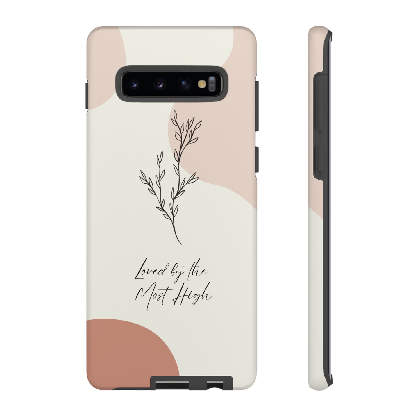 Loved by the Most High Android Phone Case