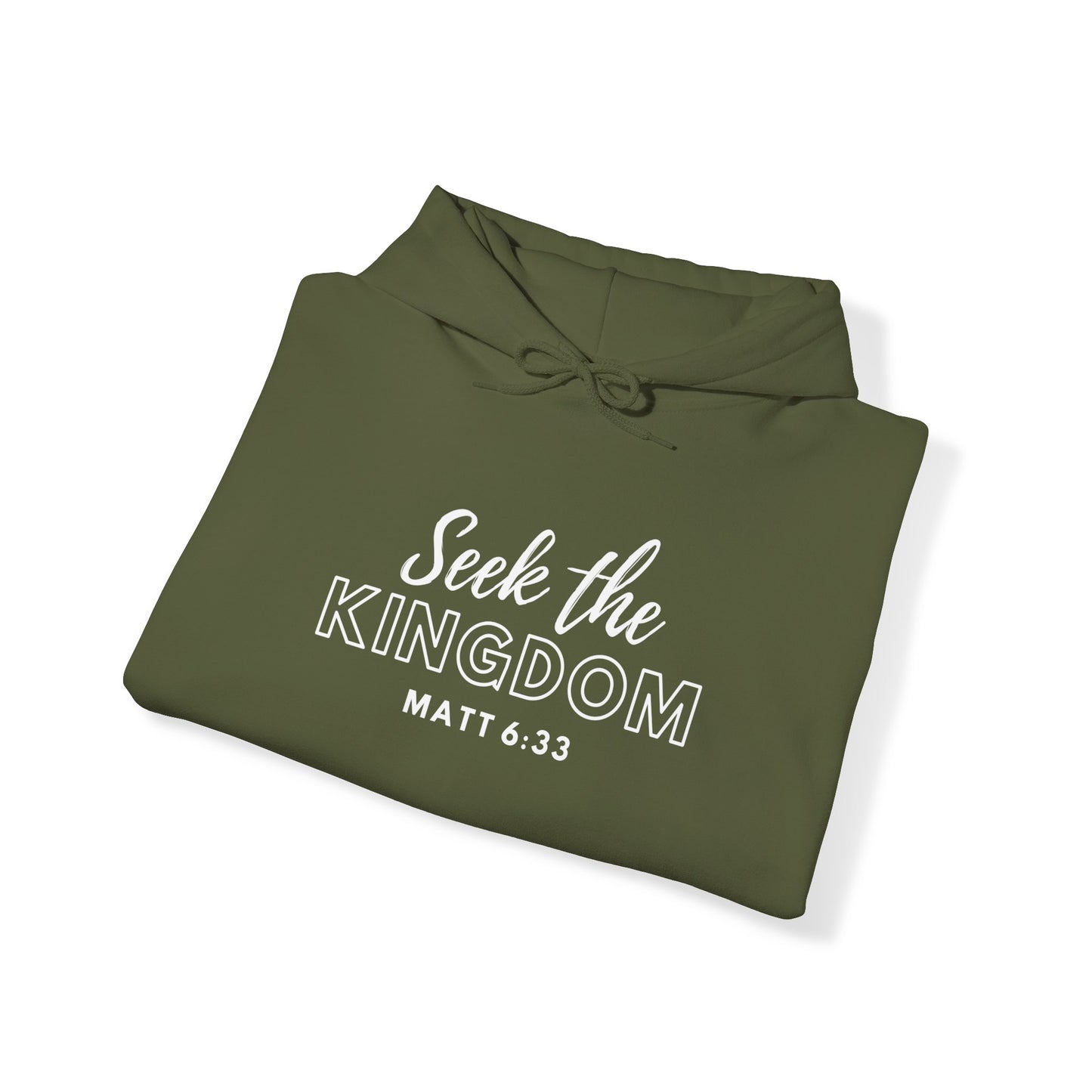 Folded military green hooded sweatshirt with "Seek the Kingdom" and scripture "Matt 6:33" written in white