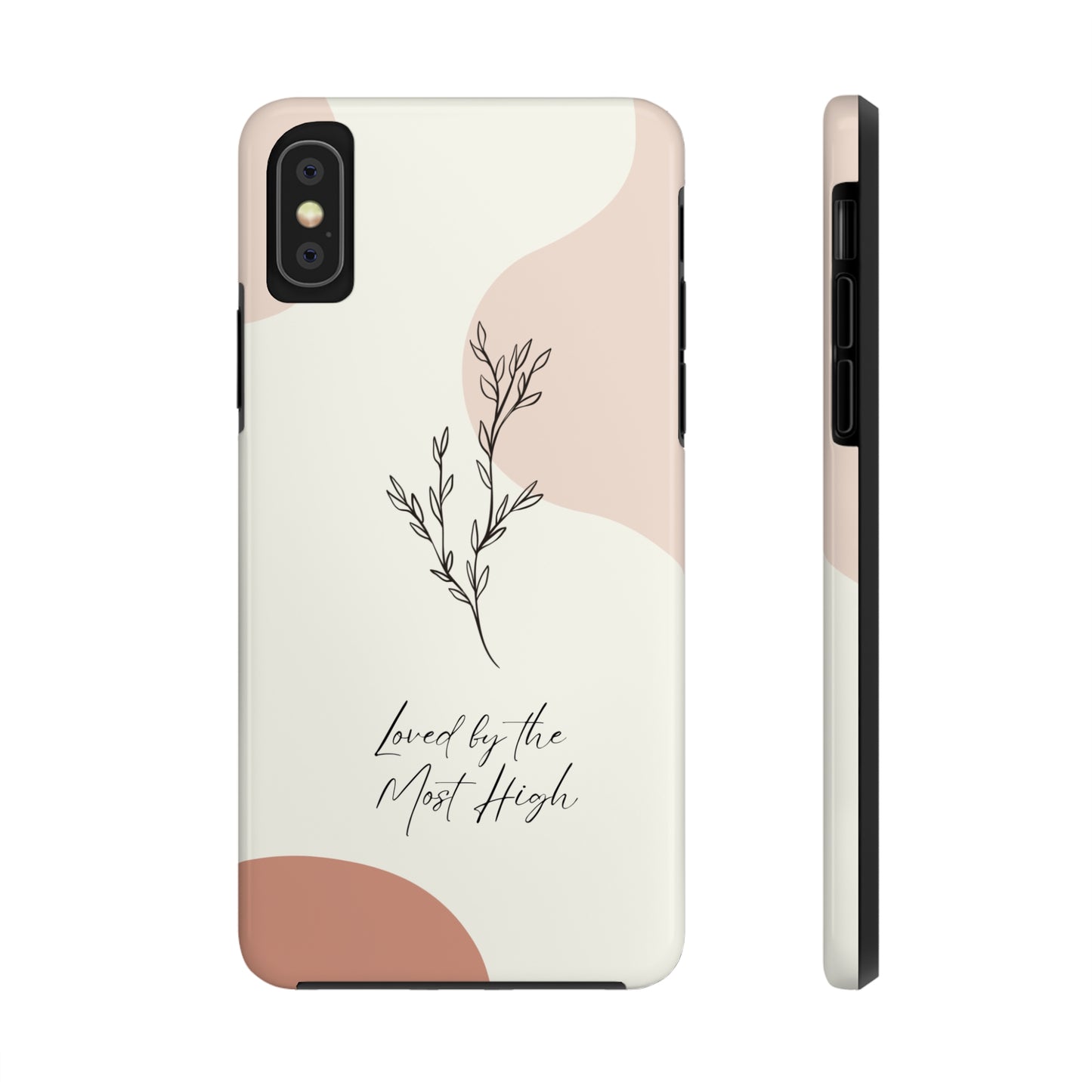Loved by the Most High iPhone Case