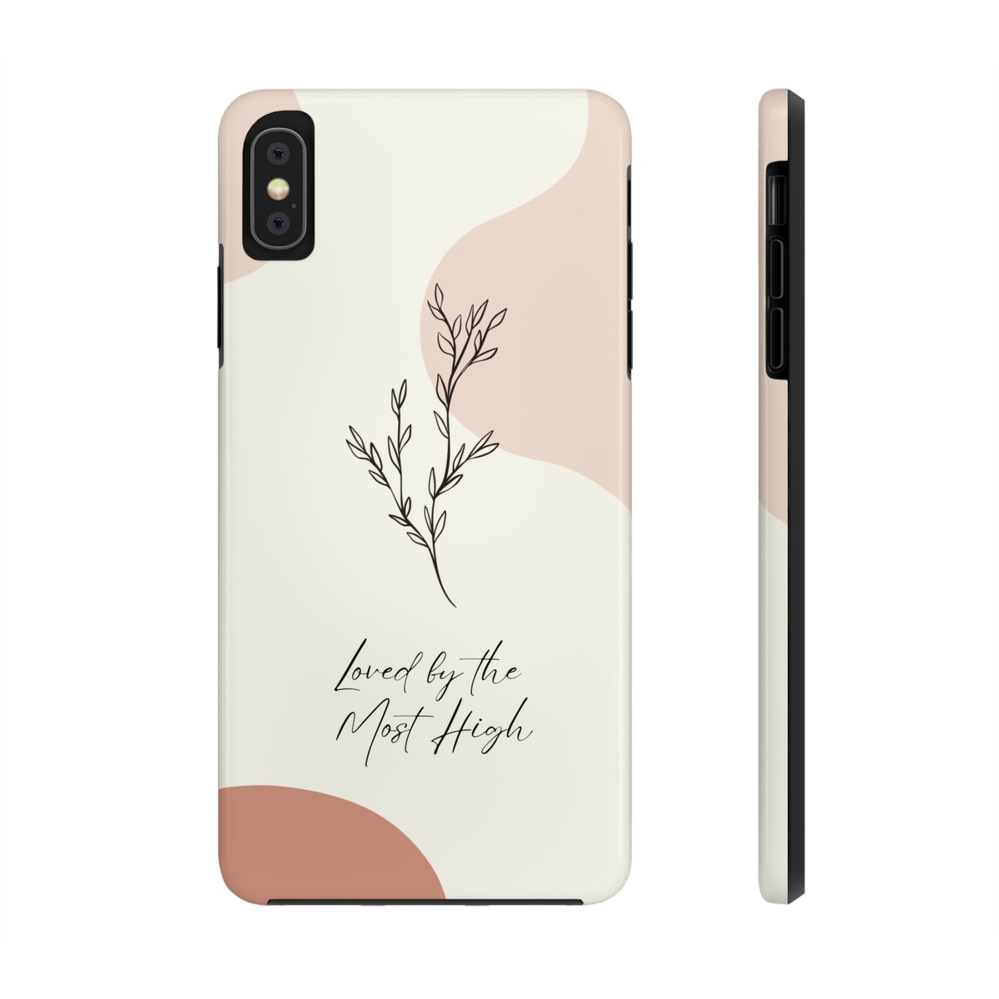 Loved by the Most High iPhone Case