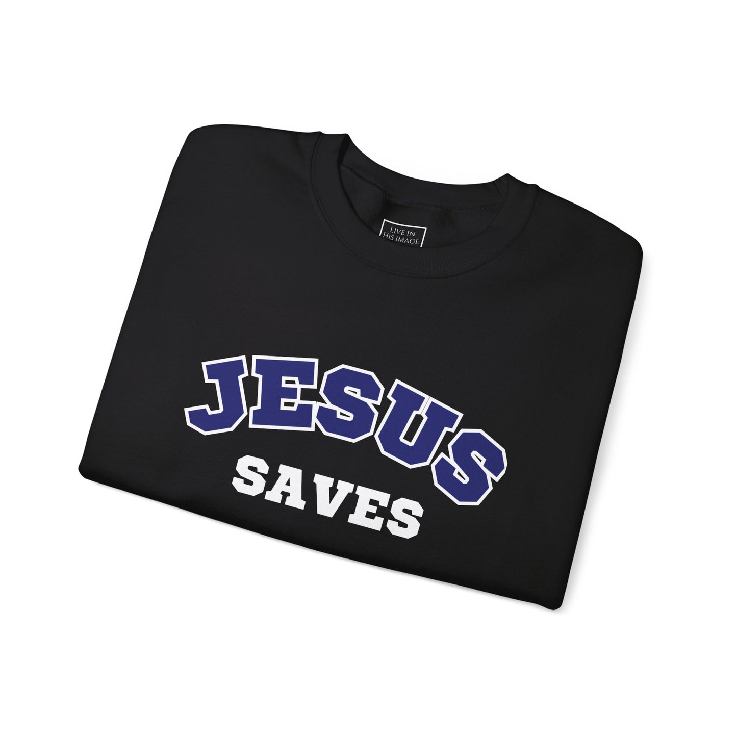 Jesus Saves Crewneck Sweatshirt