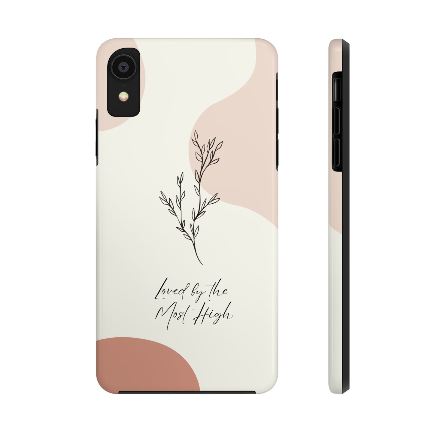 Loved by the Most High iPhone Case
