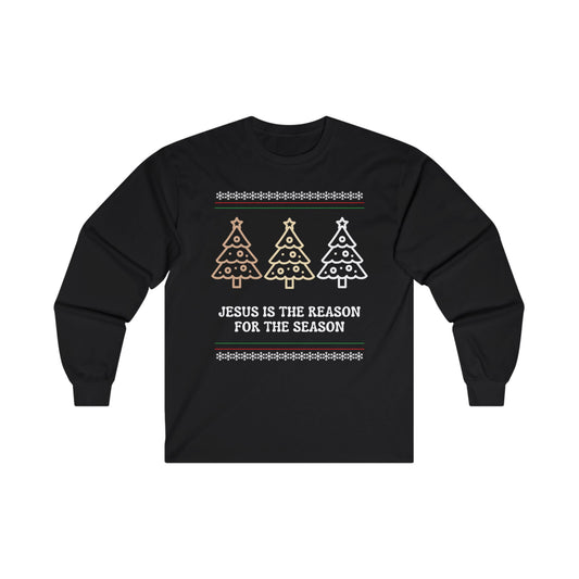 Jesus Is The Reason Long Sleeve Tee