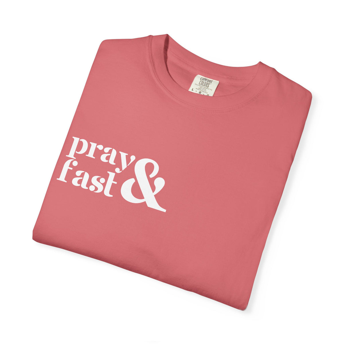 Pray & Fast T-shirt