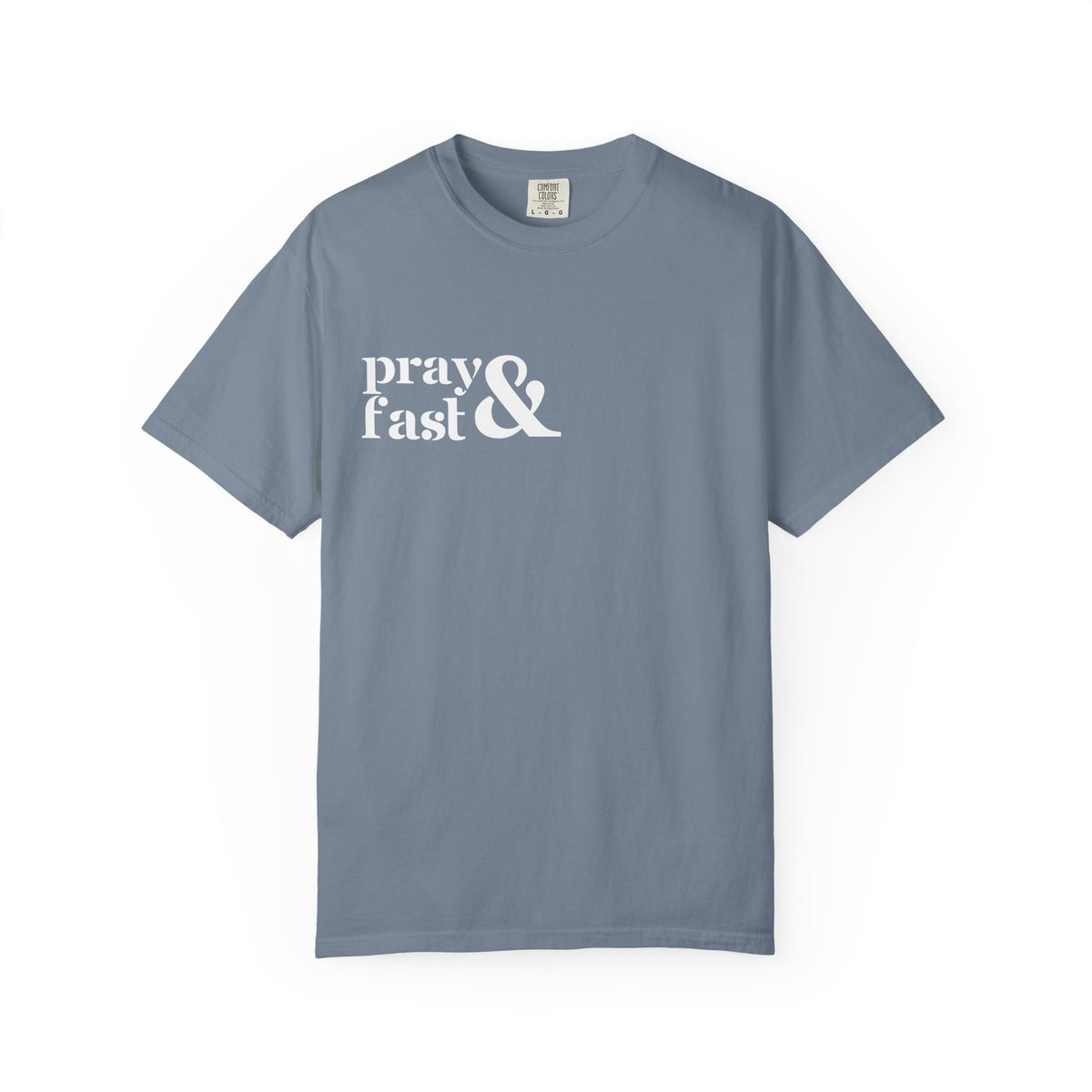 Pray & Fast T-shirt