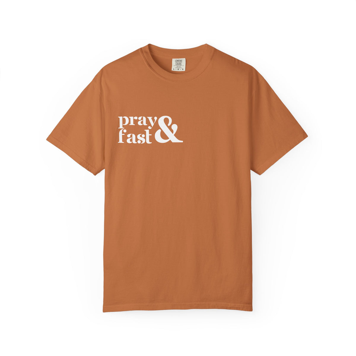 Pray & Fast T-shirt