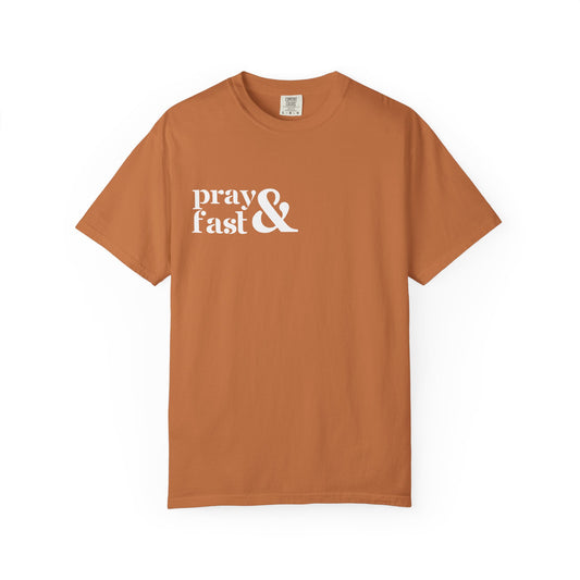 Pray & Fast T-shirt