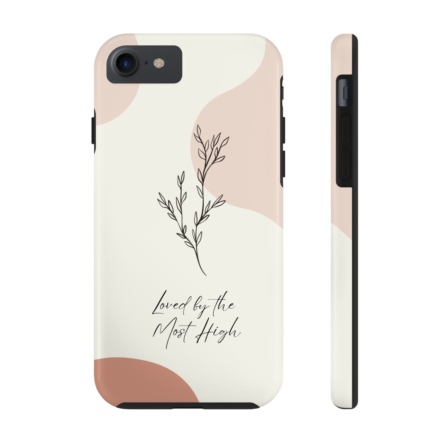 Loved by the Most High iPhone Case